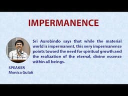 Impermanence | Speaker: Monica Gulati