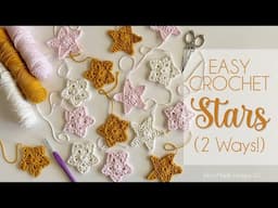 EASY CROCHET: Star Ornaments (2 Beginner-Friendly Styles!)