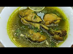 Tasty Chicken Shorba Quick Easy & Full Of Flavor | Chicken Yakhni | Chicken Soup | Chicken Shorba