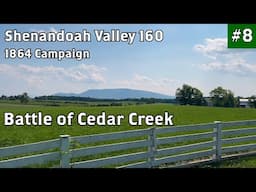 Cedar Creek Battlefield Tour | Shenandoah Valley Campaign of 1864