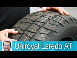 Uniroyal Laredo AT Tire Review | A tire that's all about affordability durability and performance...