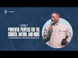 Powerful Prayers for the Church, Nation, and More: Corporate Prayer Service