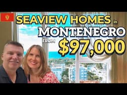 Sea View Homes in Montenegro from $97K | Stunning Properties for Sale