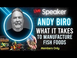 Aquarium Co-Op Club: Andy Biro - Journey from Collecting Fish to Creating a Fish Food Company