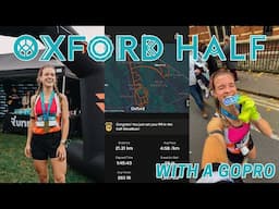 Oxford Half | My FIRST Half Marathon (race)