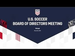 November U.S. Soccer BOD Public Session