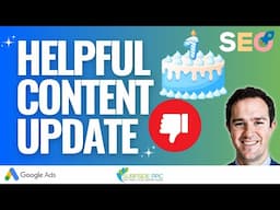 Helpful Content Update 1 Year Later and Google Core Updates Impacting SEO