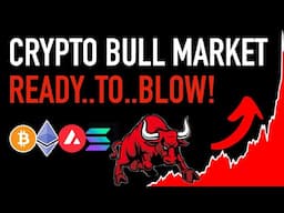 Crypto Bull Market..Ready..To...Blow! 💰💰💰