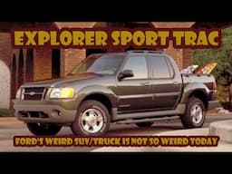 Here’s why the Explorer Sport Trac is a weird truck that Ford should bring back