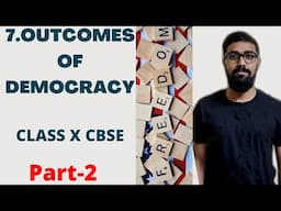 CLASS 10 CBSE CIVICS CHAPTER 7- OUTCOMES OF DEMOCRACY PART 2 IN MALAYALAM| BOARD EXAM 2022