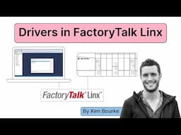 How to Configure Communication Drivers in FactoryTalk Linx