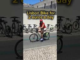 Lisbon on Bike for 2 euros a day - how to guide