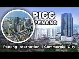 The PICC Mega City (Penang International Commercial City)