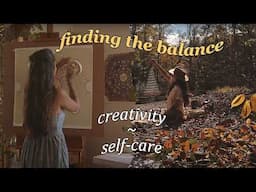 Balancing Creativity and Self-care: Tips for a healthy, creative life