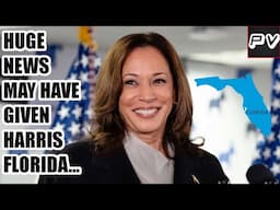 BREAKING: HUGE NEWS May Have Given Kamala Harris Florida... (Trump Is In TROUBLE...)