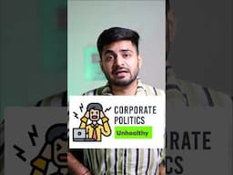 Corporate Politics क्यों ग़लत हैं? ⚠️🚫