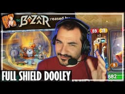 FULL SHIELD DOOLEY WORKS NOW! - The Bazaar