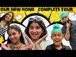 Finally Our New Home Ka Full Home Tour | Ramneek Singh 1313 | RS 1313 VLOGS