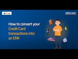 How to convert your Credit Card transactions into an EMI?