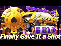 Vegas Gold Slot - Finally Gave This a Shot! First Attempt, Nice Bonuses at Yaamava Casino!