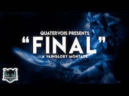 Guard Gaming - "FINAL" - A Vainglory Montage