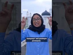 Pilkada Aceh: Perempuan ‘haram’ jadi pemimpin, benarkah? #shorts