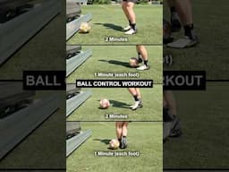 Ball Control Workout