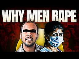 How Do Rapists Think? Psychology of a Rapist