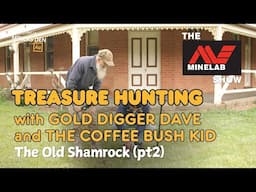 The Treasure Hunt Continues at The Old Shamrock Hotel #MinelabManticore