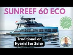 2025 Sunreef 60 Eco Power Catamaran | Sustainable Luxury & Innovation Tour 🌿⚡ YachtSpecsDirect .com