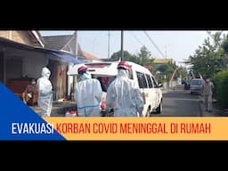 Waspada Covid : Video Evakuasi Korban Covid Dengan Protokol Kesehatan