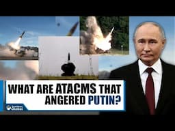 What Are #ATACMS That Led To An Escalation In The #Russia-Ukraine War?