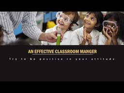 Classroom Management: Factors and Techniques