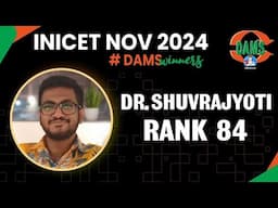 INICET Rank 84 Dr. Shuvrajyoti Mondal Shares his Journey