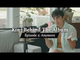 Alex Blue | Kin: The Stories (Episode 2 - Anymore)