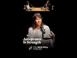 Acceptance Is Strength | Rebecca Rusch X Rich Roll