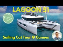 2024 Lagoon 51 Sailing Catamaran | Cannes Yacht Festival | Ultimate Luxury & Performance Tour 🌿🚤