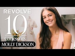 Unveiling Molly Dickson's Journey to Styling Success | 10 Confessions | REVOLVE