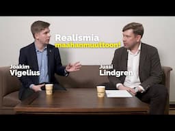 Maahanmuutto vaatii realismia! Joakim Vigelius ja Jussi Lindgren keskustelevat