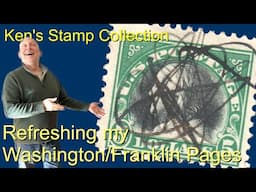 Updating my US Washington Franklin Stamp Pages