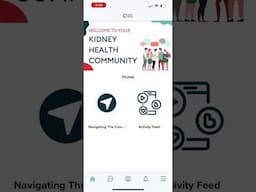 Navigating The Kidney Health Community - Phone App