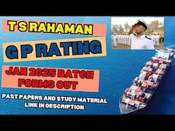 T S RAHAMAN || GP RATING FORMS OUT || MERCHANT NAVY ||