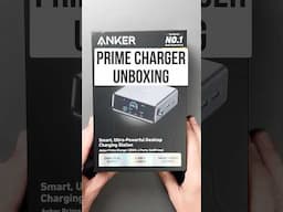 Unboxing Anker Prime Charger 250W ⚡️