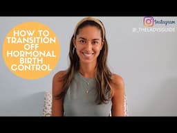 Steps to quit birth control| As told by a Nurse Practitioner