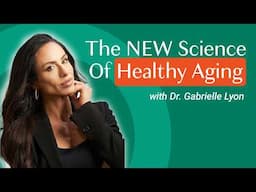 The Importance Of Muscle Health For VITALITY, LONGEVITY & BONE-HEALTH with Dr. Gabrielle Lyon