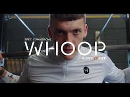 Cinematic Fitness Spec Commercial - WHOOP - FX6