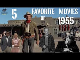 My 5 Favorite Films of 1955 #1955movies #hollywoodclassics #cinemaclassics #films #moviereview