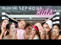 Inside the TikTok Sephora Kids Craze