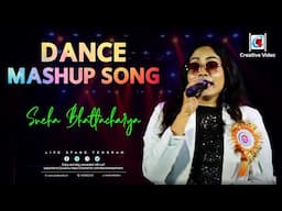 Dance Mashup song I Dance Song I Bollywood Songs I Sneha Bhattacharya Live Singing