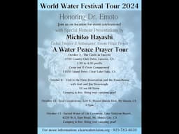 Clearlake, CA, Oct. 5, 2024 - World Water Fest US Tour with Michiko Hayashi